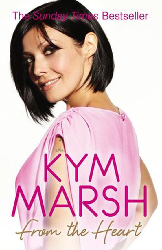 From the Heart (ebok) av Kym Marsh