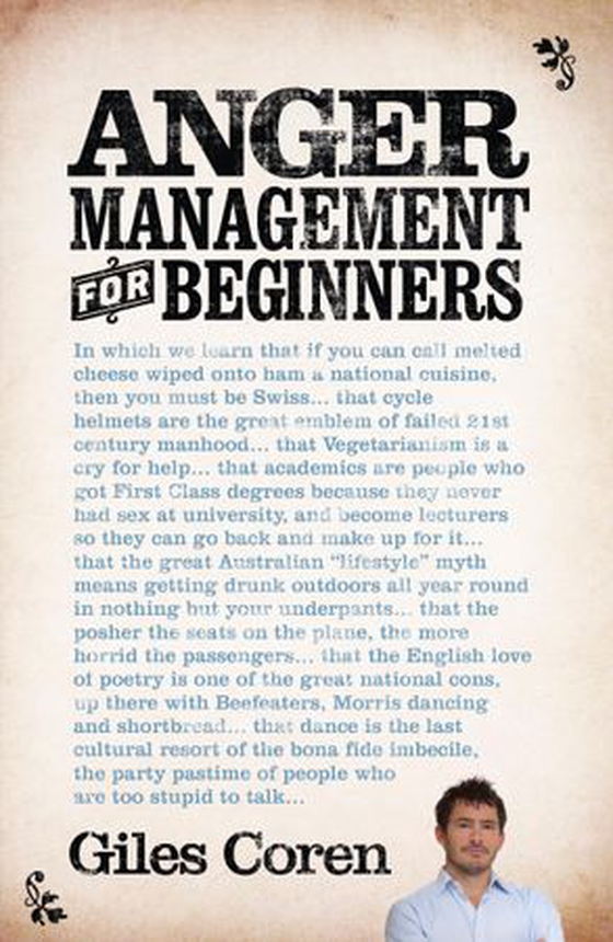 Anger Management (for Beginners) (ebok) av Giles Coren