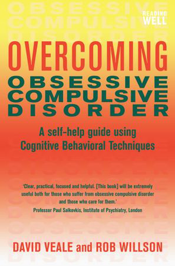 Overcoming Obsessive Compulsive Disorder
