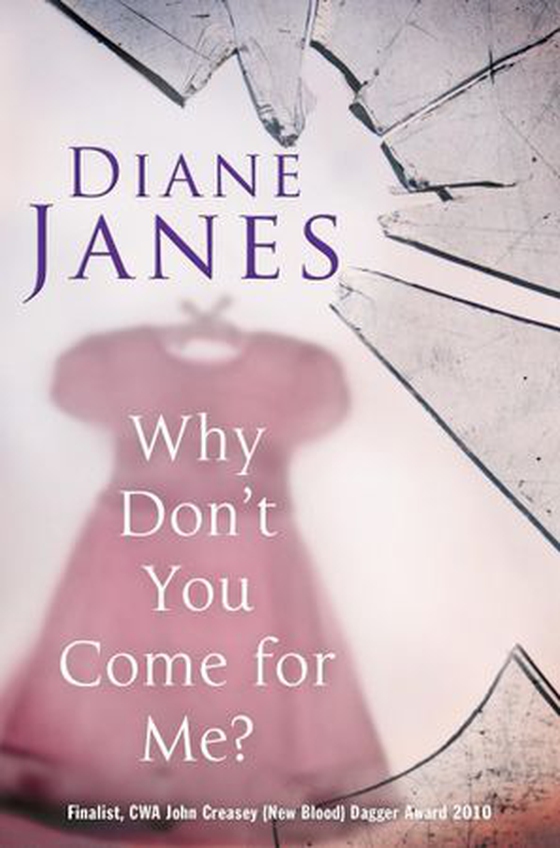 Why Don't You Come for Me? (ebok) av Diane Janes