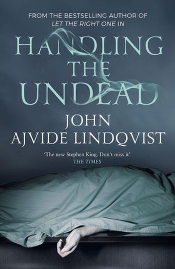 Handling the Undead