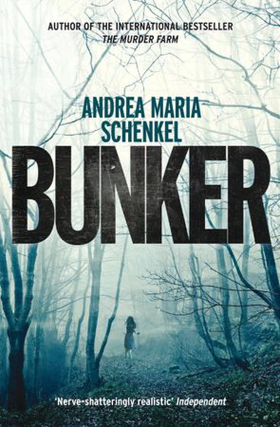 Bunker (ebok) av Andrea Maria Schenkel