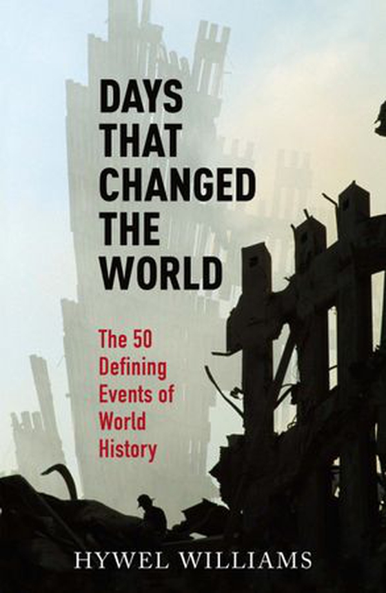 Days That Changed the World