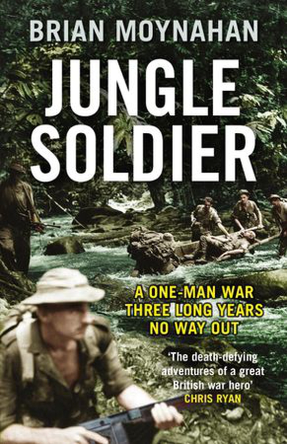 Jungle Soldier - The true story of Freddy Spencer Chapman (ebok) av Brian Moynahan