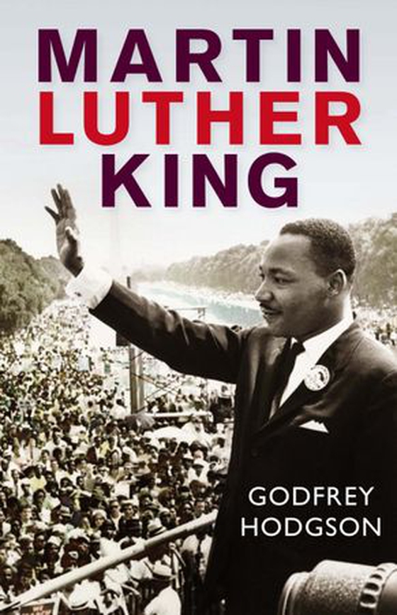 Martin Luther King (ebok) av Godfrey Hodgson
