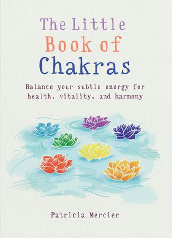 The little book of chakras