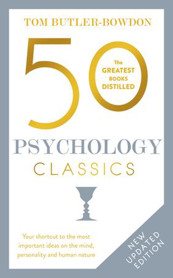 50 Psychology Classics - Who We Are, How We Think, What We Do (ebok) av Tom Butler Bowdon