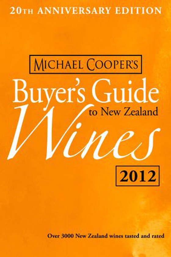 Buyer's Guide to New Zealand Wines 2012
