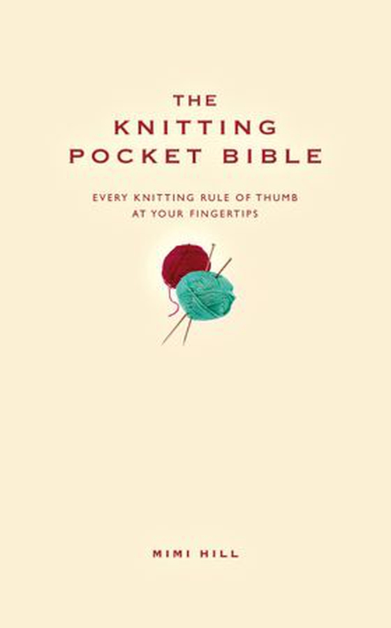 The Knitting Pocket Bible (ebok) av Mimi Hill