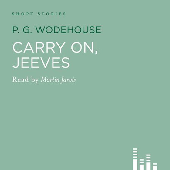 Carry On Jeeves (lydbok) av P.G. Wodehouse
