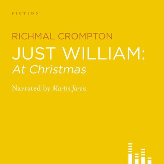 Just William At Christmas (lydbok) av Richmal Crompton