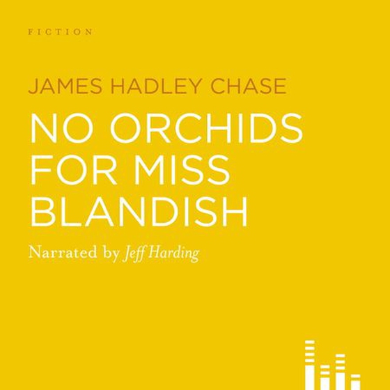 No Orchids For Miss Blandish