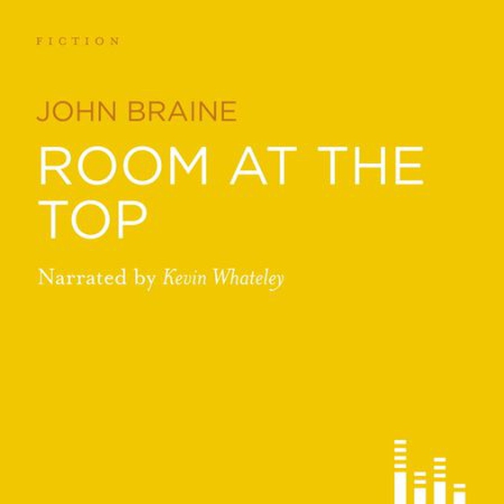 Room At The Top (lydbok) av John Braine