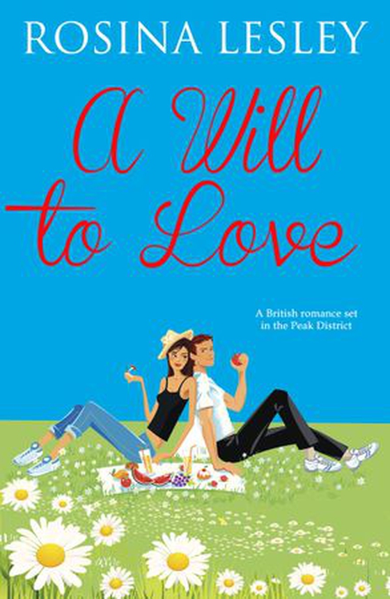 A Will To Love (ebok) av Rosina Lesley