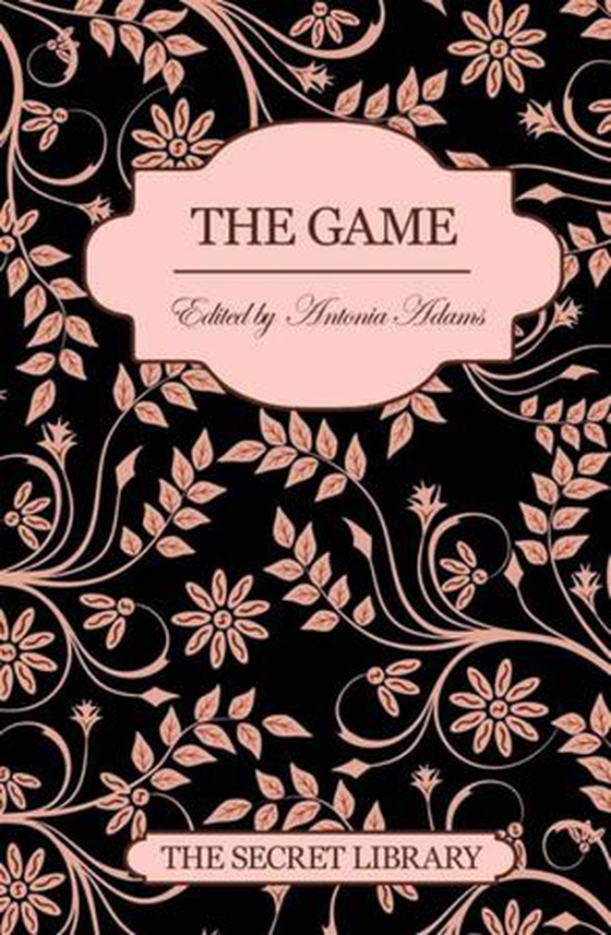 The Game - The Secret Library (ebok) av Antonia Adams