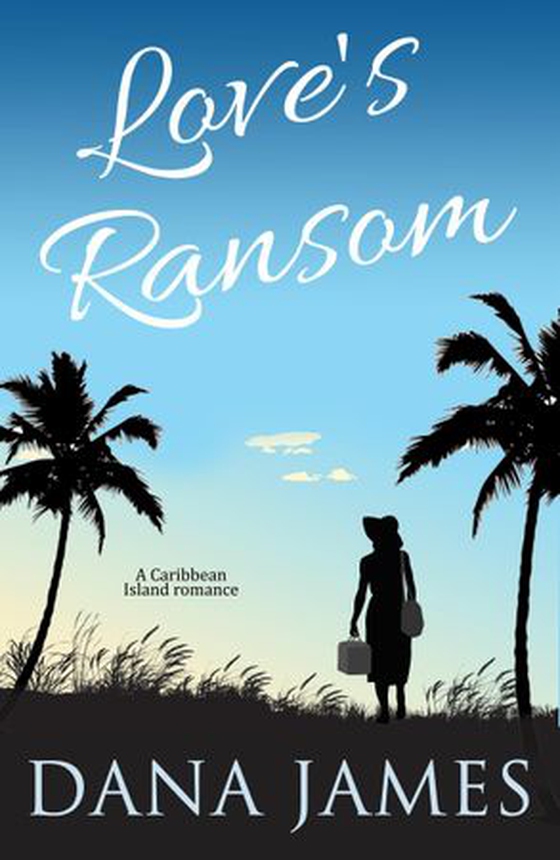 Love's Ransom (ebok) av Dana James