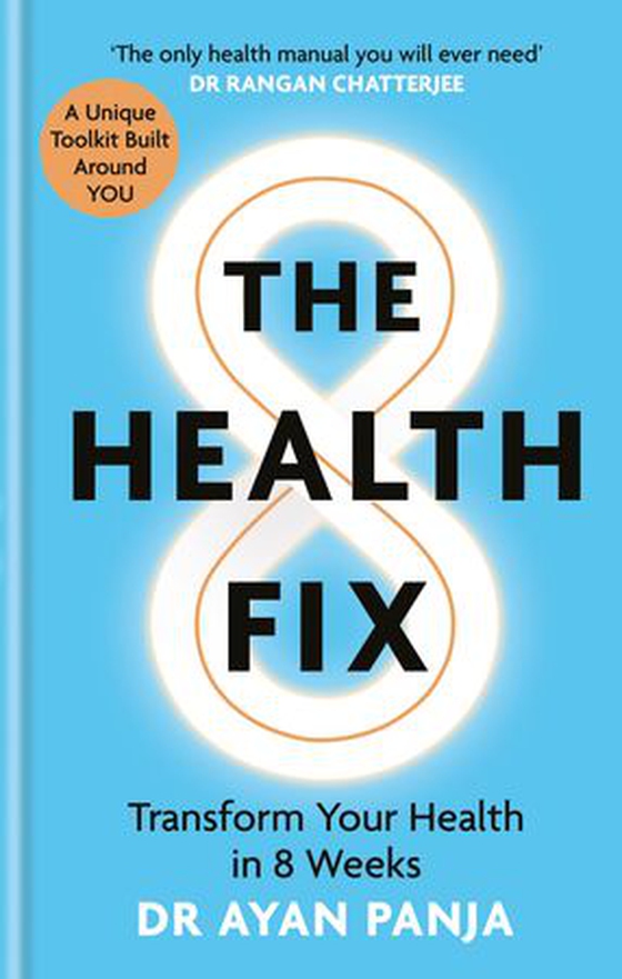 The Health Fix - Transform your Health in 8 Weeks (ebok) av Dr Ayan Panja