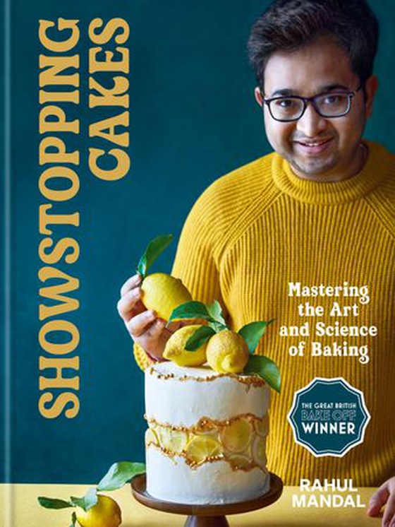 Showstopping Cakes - Mastering the Art and Science of Baking (ebok) av Rahul Mandal