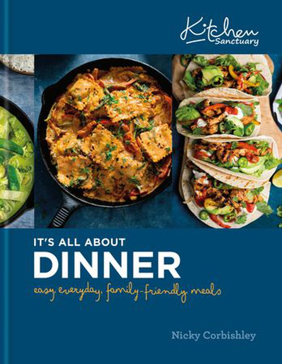 Kitchen Sanctuary: It's All About Dinner - Easy, Everyday, Family-Friendly Meals (ebok) av Nicky Corbishley