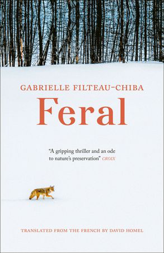 Feral (ebok) av Gabrielle Filteau-Chiba