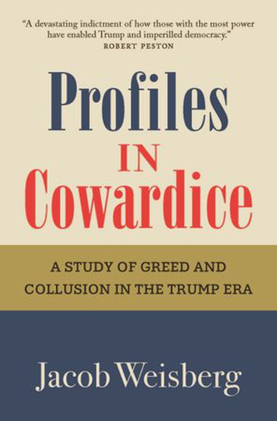 Profiles in Cowardice