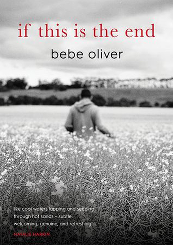 if this is the end (ebok) av Bebe Oliver