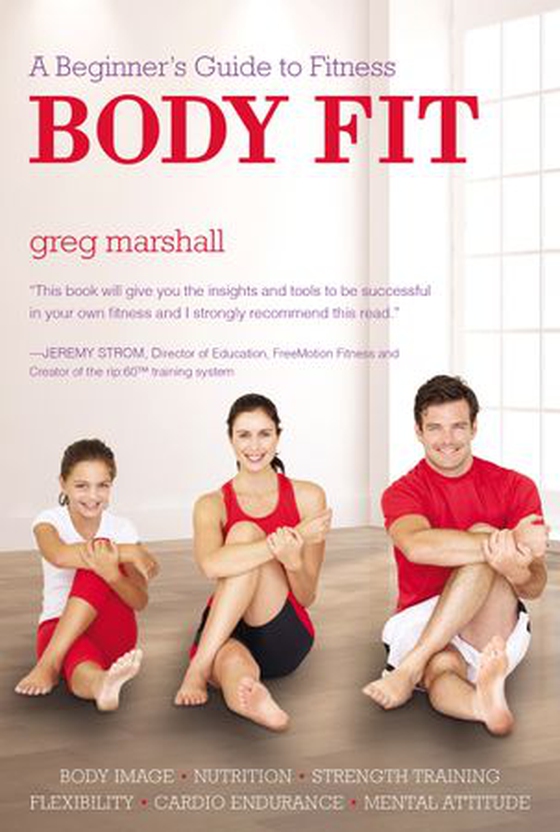 Body Fit - A Beginner's Guide to Fitness (ebok) av Ukjent