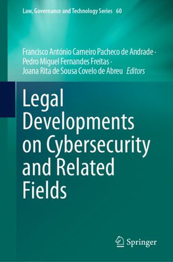 Legal Developments on Cybersecurity and Related Fields (ebok) av -