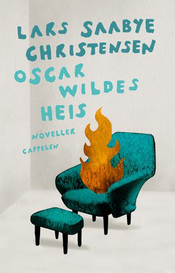 Oscar Wildes heis (ebok) av Lars Saabye Christensen