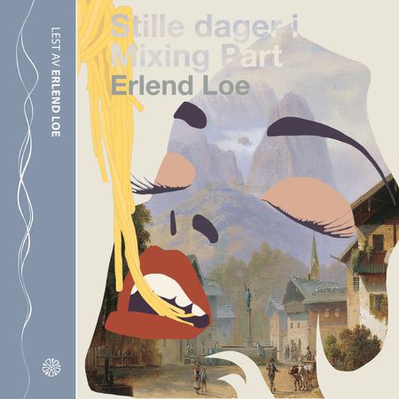 Stille dager i Mixing Part (lydbok) av Erlend Loe