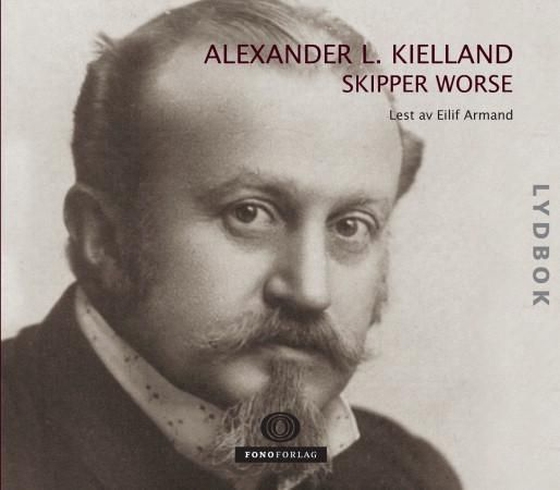 Skipper Worse (lydbok) av Alexander L. Kielland