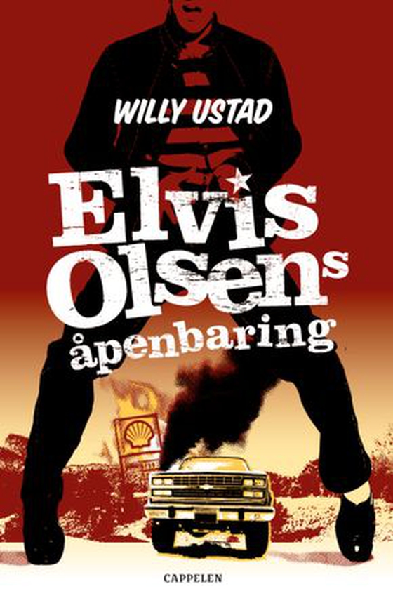 Elvis Olsens åpenbaring (ebok) av Willy Ustad