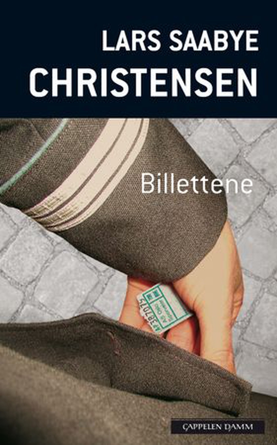 Billettene (ebok) av Lars Saabye Christensen