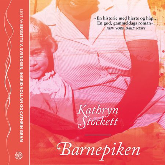 Barnepiken (lydbok) av Kathryn Stockett
