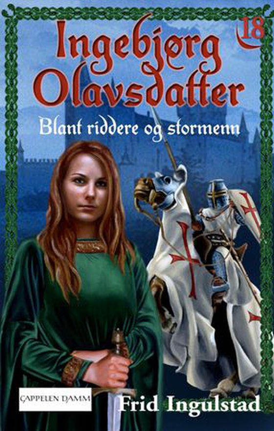 Blant riddere og stormenn (ebok) av Frid Ingulstad