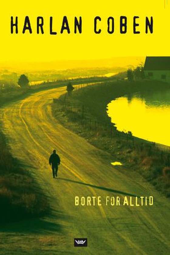 Borte for alltid (ebok) av Harlan Coben