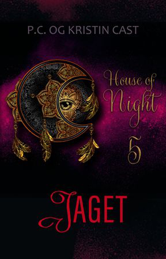 Jaget - en house of night-roman (ebok) av P.C. Cast