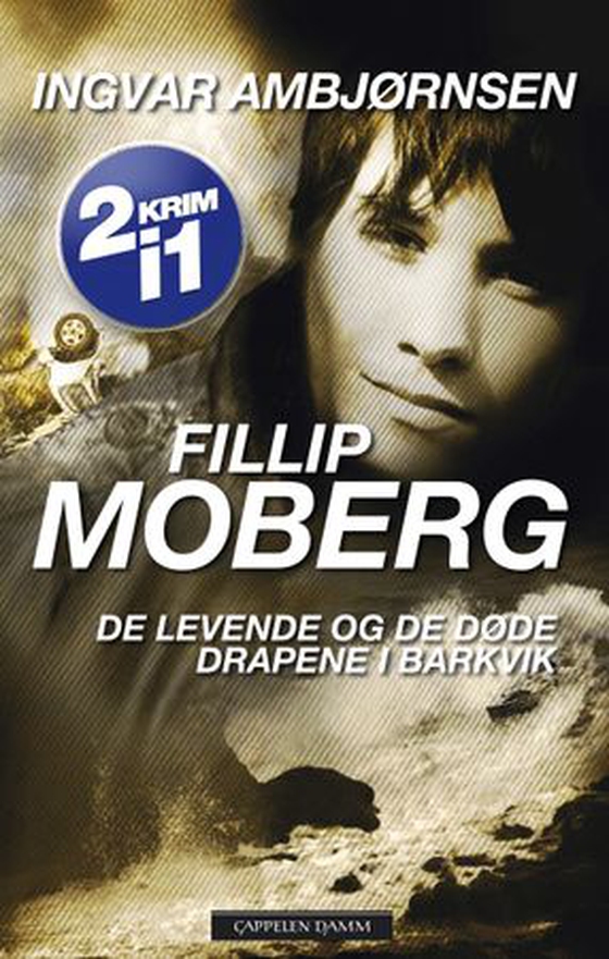 Fillip Moberg (ebok) av Ingvar Ambjørnsen