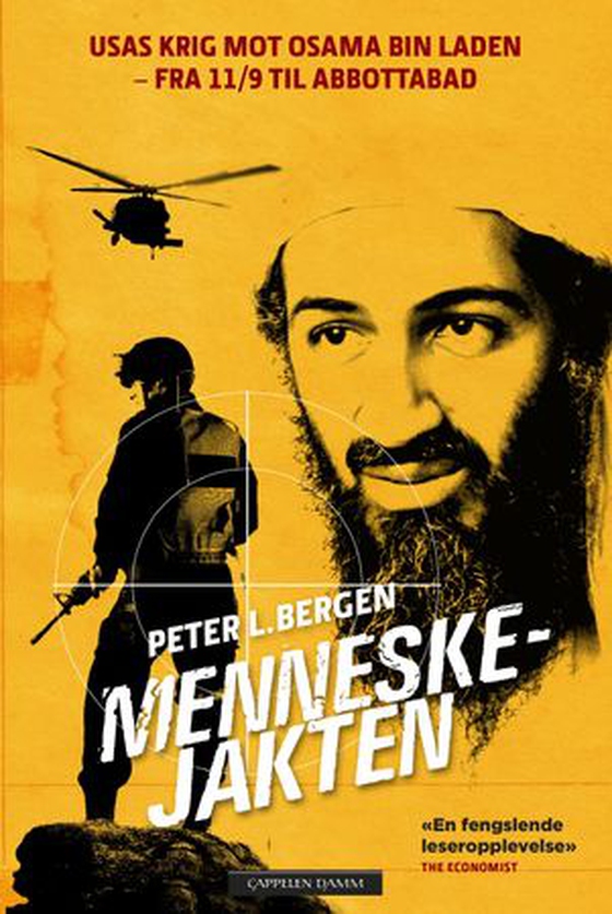 Menneskejakten - USAs krig mot Osama bin Laden - fra 11/9 til Abbottabad (ebok) av Peter L. Bergen