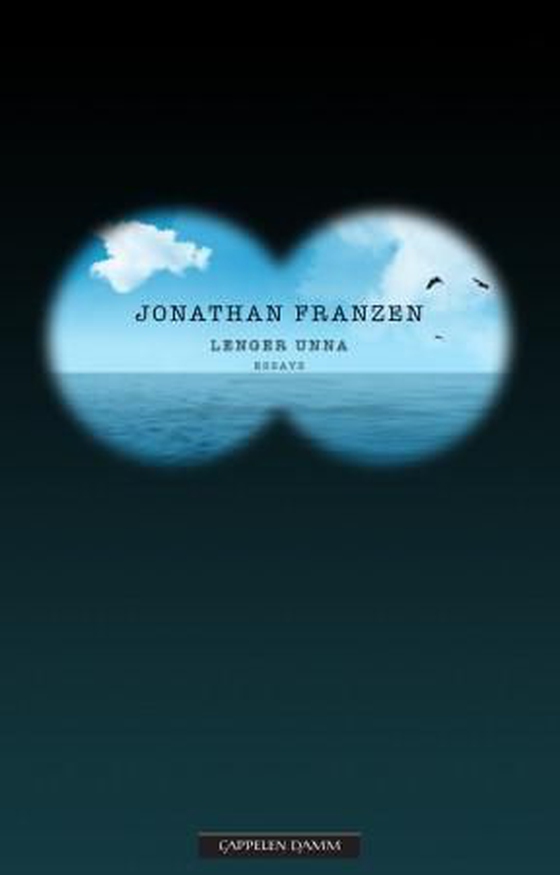 Lenger unna (ebok) av Jonathan Franzen