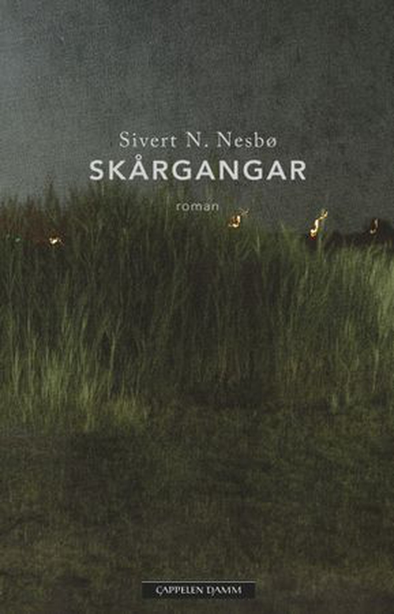 Skårgangar (ebok) av Sivert N. Nesbø