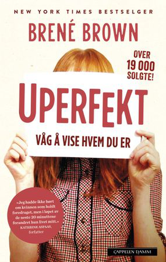 Uperfekt - våg å vise hvem du er (ebok) av Brené Brown