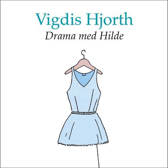 Drama med Hilde