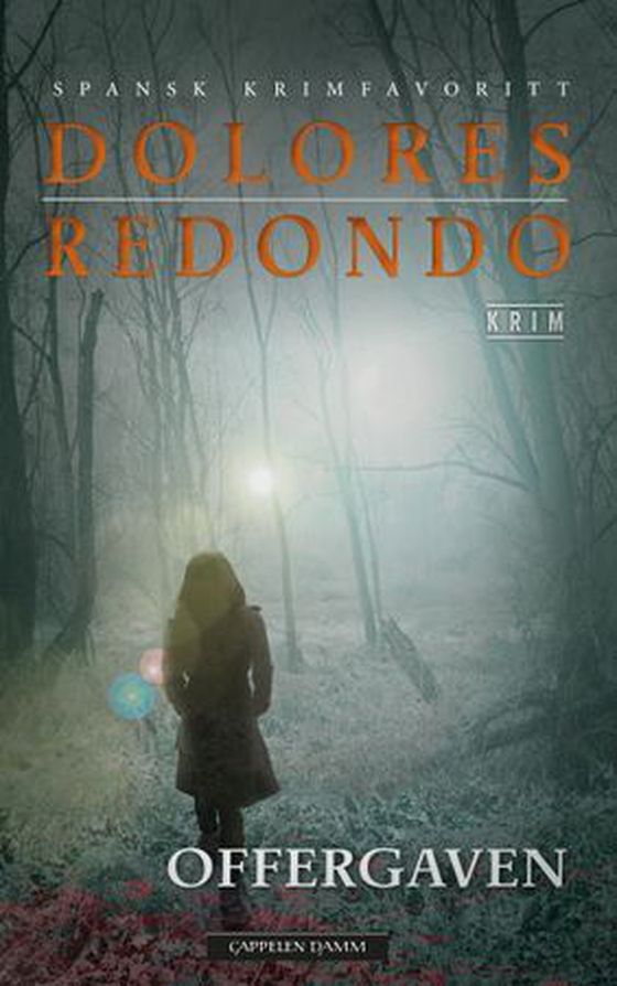 Offergaven (ebok) av Dolores Redondo