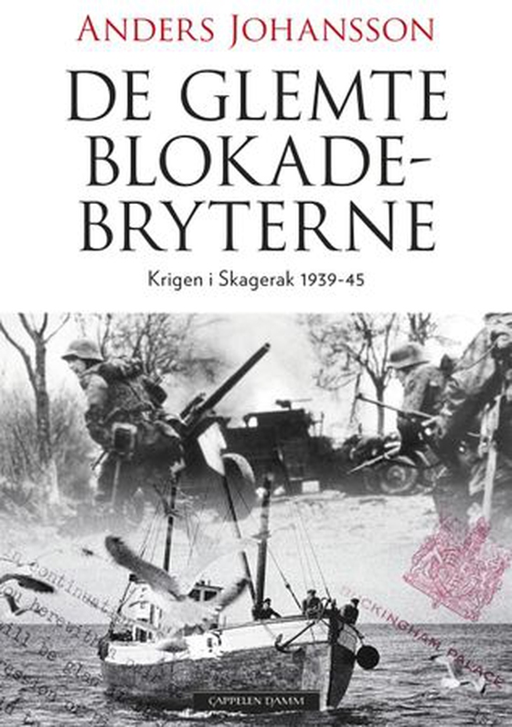 De glemte blokadebryterne