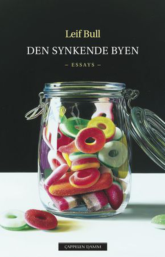 Den synkende byen - essays (ebok) av Leif Bull