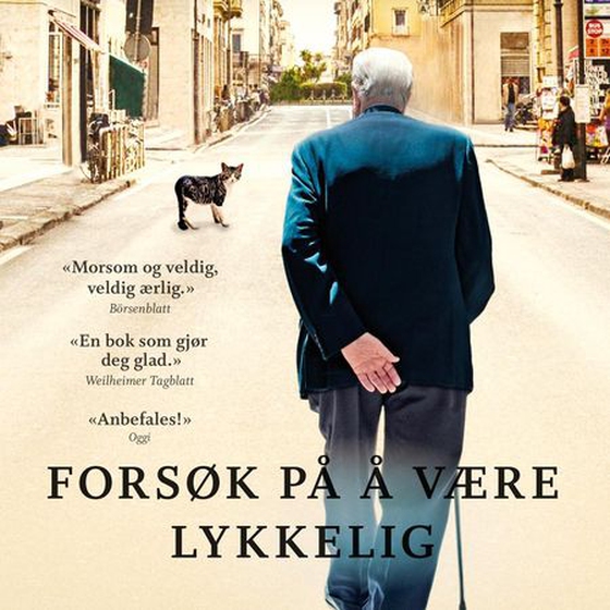 Forsøk på å være lykkelig (lydbok) av Lorenzo Marone