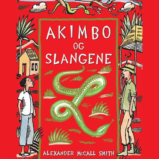 Akimbo og slangene