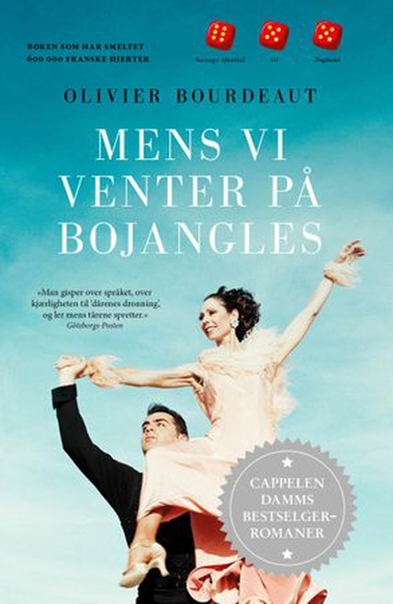 Mens vi venter på Bojangles (ebok) av Olivier Bourdeaut