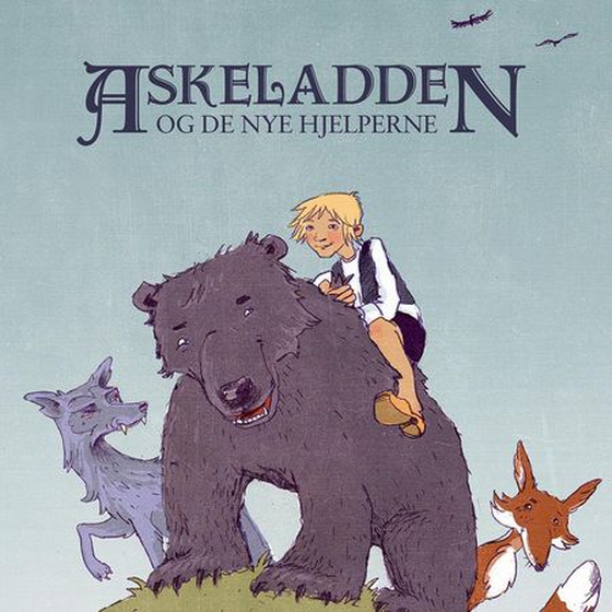 Askeladden og de nye hjelperne (lydbok) av Bjørg Øygarden
